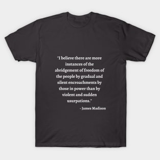 Abridgement of Freedom T-Shirt